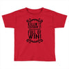killing it crushing it and full of win Toddler T-shirt