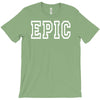 epic T-Shirt