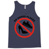 take off your shoes Tank Top