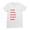 keep moving forward Ladies Fitted T-Shirt