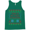this is my ugly sweater Tank Top