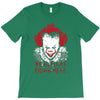 we all float down here T-Shirt