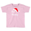bah humbug Toddler T-shirt