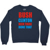 bush clinton large Crewneck Sweatshirt