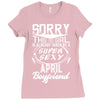 This Girl Is Taken By A Super Sexy April Boyfriend Ladies Fitted T-Shirt