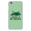 camping is in tents t shirt iPhone 6/6s Plus Case