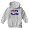 move along got nothing for you Youth Hoodie