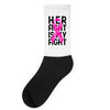 her fight is my fight Socks