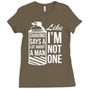 shaving says a lot about a man like Ladies Fitted T-Shirt
