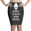 Keep Calm And Hodl Ethereum Pencil Skirts