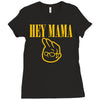hey mama Ladies Fitted T-Shirt