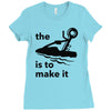 the key is to make it Ladies Fitted T-Shirt