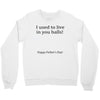 dad balls greeting Crewneck Sweatshirt