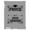 proud name 2018 senior iPad 3 and 4 Case