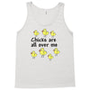 chicks all over me Tank Top