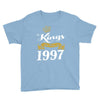 kings are born in 1997 Youth Tee