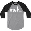 meh 3/4 Sleeve Shirt