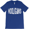 Hooligans T-Shirt