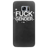 fuck gender Samsung Galaxy S7 Edge