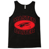 master baiter (2) Tank Top