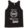 made in 1945 70 years of being awesome Tank Top