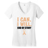 I Can I Will End Of The Story Women's V-Neck T-Shirt