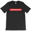 Survivalists Hypebeast T-Shirt