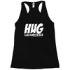 hug machine funny joke Racerback Tank