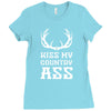 kiss my country ass Ladies Fitted T-Shirt