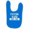 psycho ward  funny  fancy dress horror halloween mental health Baby Bibs