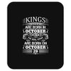 Real Kings Are Born On October 29 Mousepad