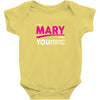 It's A Mary Thing Baby Onesie
