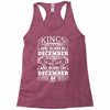 Real Kings Are Born On December 4 Racerback Tank