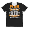 all men are created equal but only the best are born in november All Over Women's T-shirt