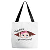 Disculpame Ya Es Octubre? Tote Bags