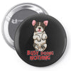 busy doing nothing Pin-back button