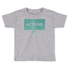 louder than words Toddler T-shirt