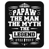 Papaw The Man The Myth The Legend Mousepad