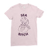 sea bitch Ladies Fitted T-Shirt