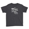 all magic comes with a price dearie Youth Tee