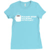 please stop talking it's too early coffee Ladies Fitted T-Shirt