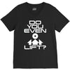 do you even lift V-Neck Tee
