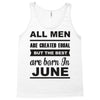 all men are created equal june Tank Top