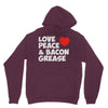 love peace and bacon grease Hoodie