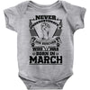 Never Underestimate Dog Rescuer Who Was Born March Baby Onesie