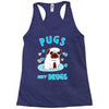 pugs not drugs Racerback Tank