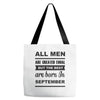 all men are created equal september Tote Bags