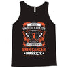 Never Underestimate the Strength of a Skin Cancer Warrior Tank Top