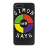 simon says funny iPhone 7 Plus Case