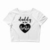 Daddy is My Bestie Crop Top